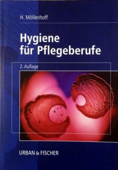 Hygiene für Pflegeberufe von H. Möllenhoff